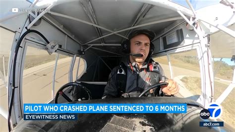 YouTuber who staged California plane crash gets 6 months in prison for obstructing investigation